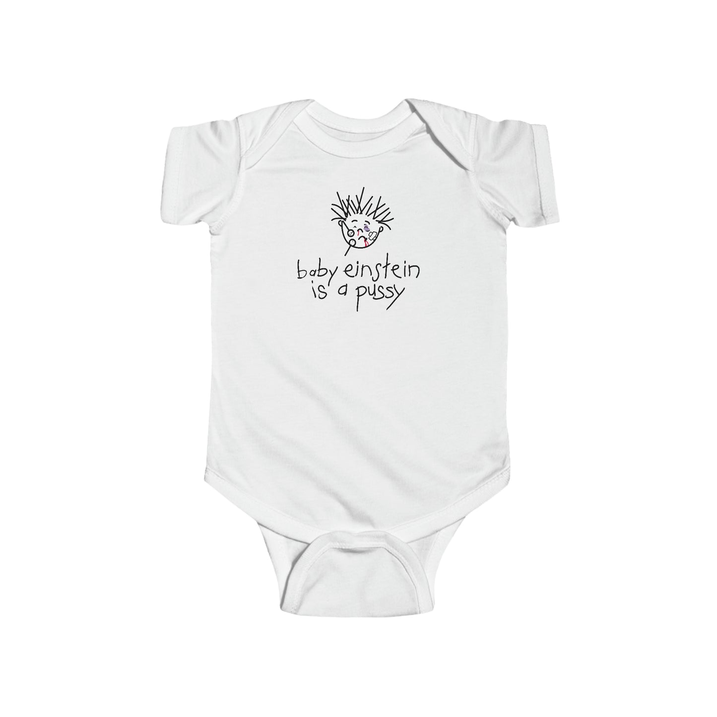 Baby Einstein Is A Pussy - Baby Onesie