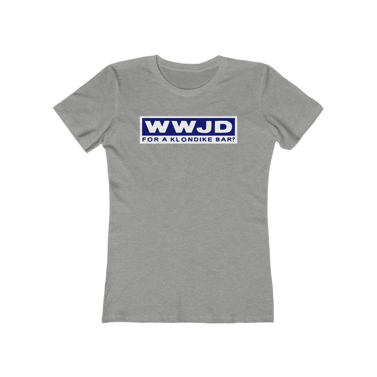 Wwjd For A Klondike Bar - Women’s T-Shirt