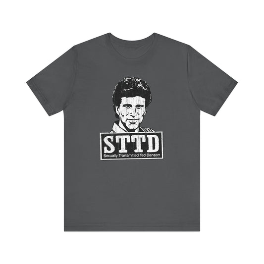 STTD - Sexually Transmitted Ted Danson - Men's T-Shirt