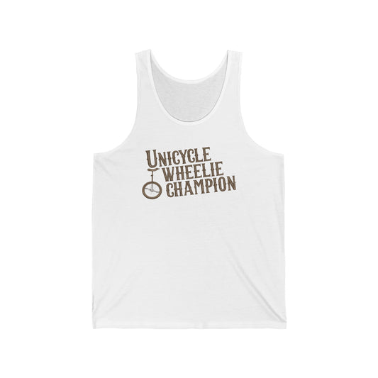 Unicycle Wheelie Champion  - Unisex Tank