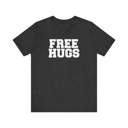 Free Hugs (World Champion Slut Hugger) - Men's T-Shirt