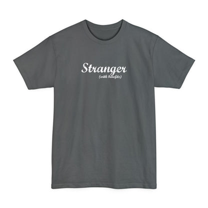 Stranger (With Benefits) - Men's Tall T-Shirt