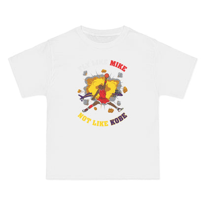 Fly Like Mike Not Like Kobe - Men's Heavyweight T-Shirt