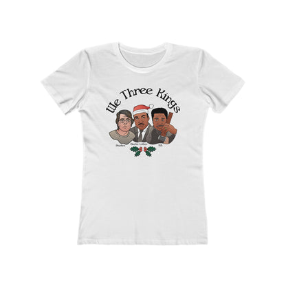 We Three Kings (Stephen, Martin Luther, BB) - Women’s T-Shirt