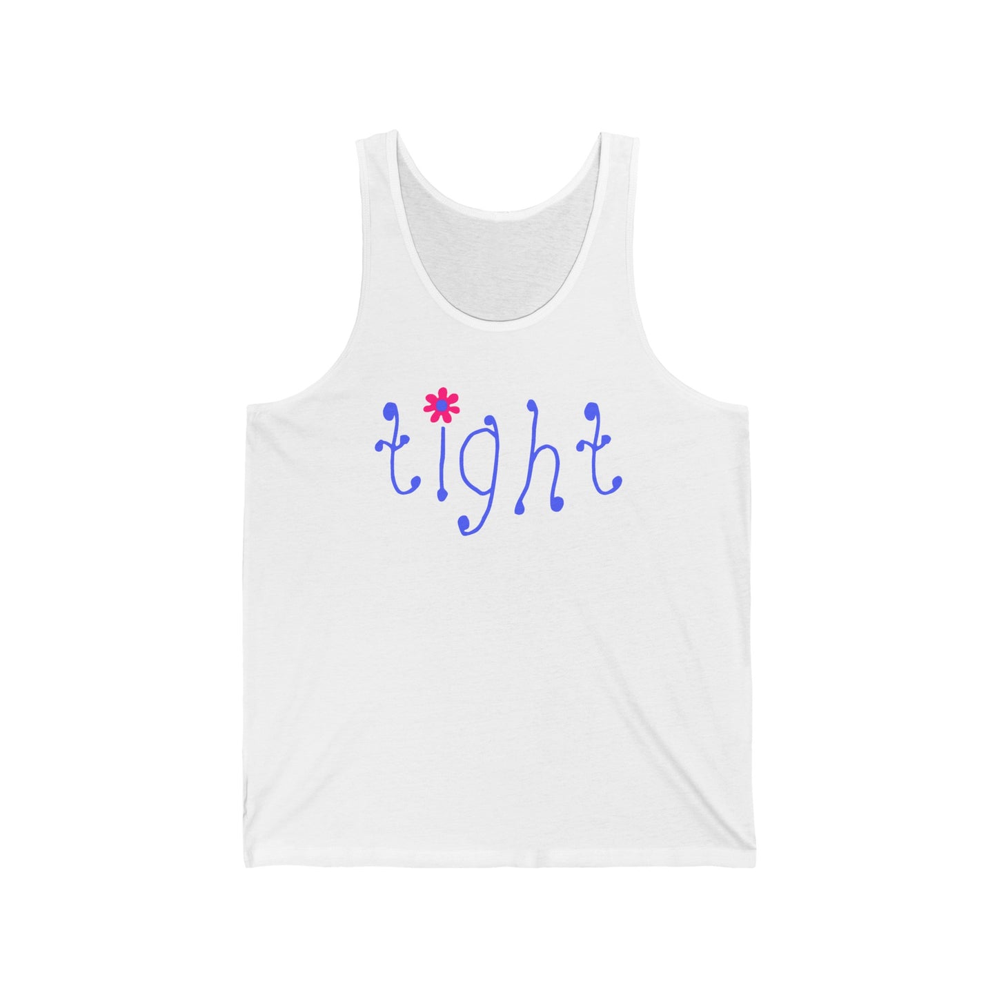 Tight - Unisex Tank