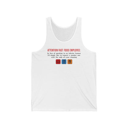 Attention Fast Food Employee - Unisex Tank