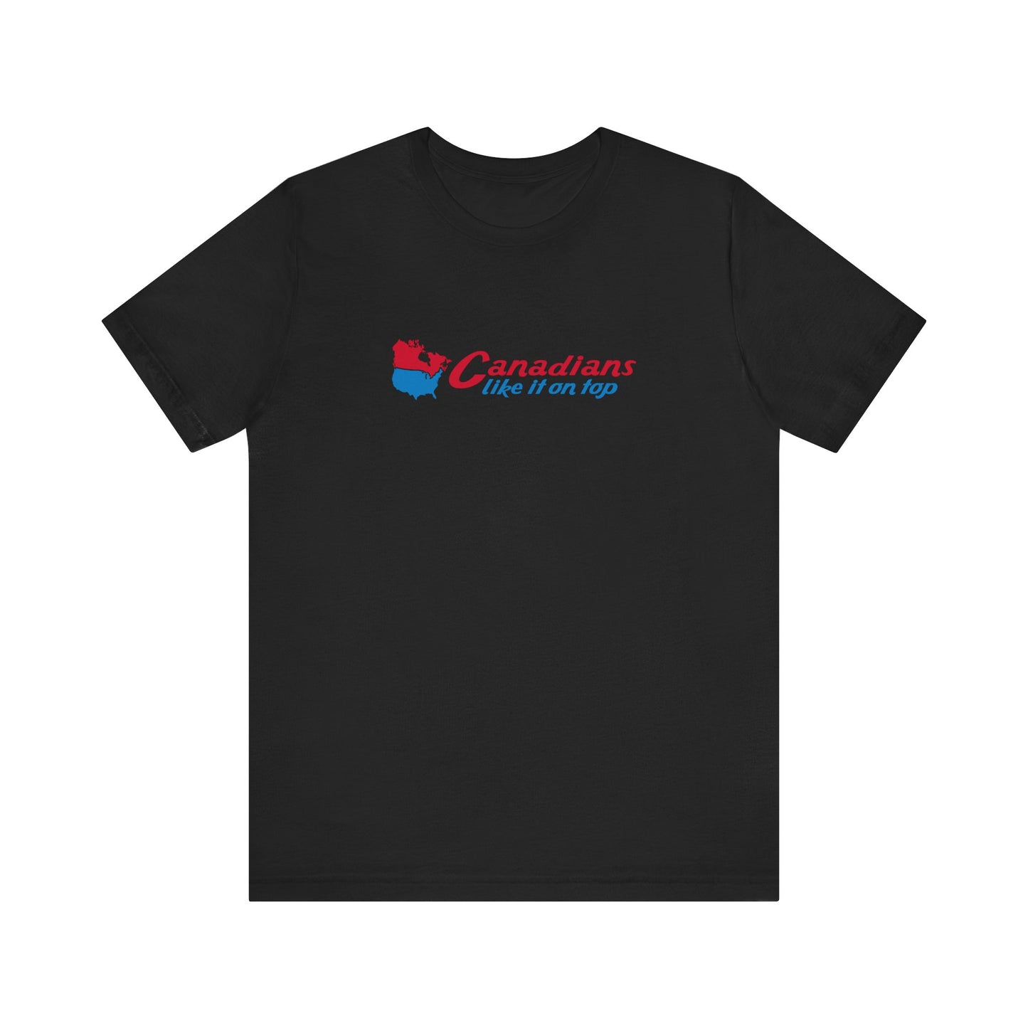 Canadians Like It On Top - Men's T-Shirt