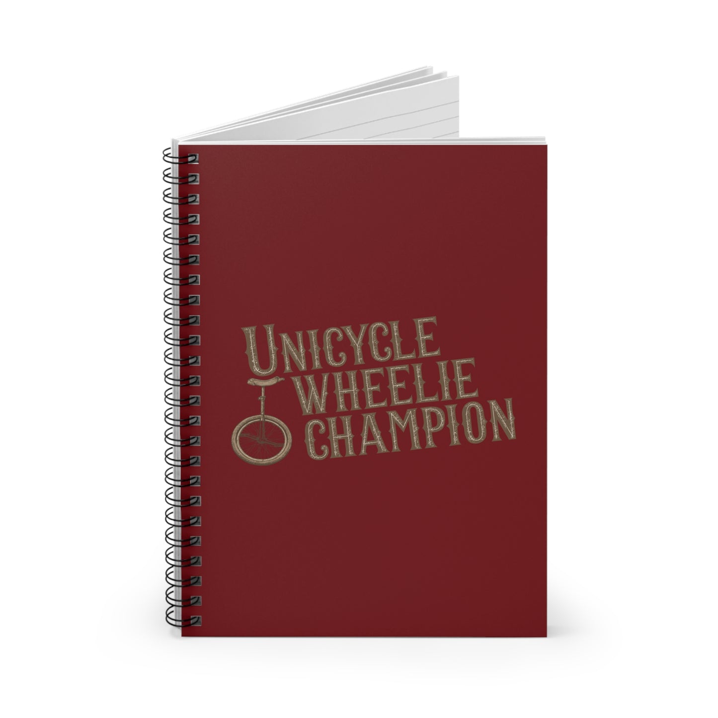 Unicycle Wheelie Champion - Spiral Notebook