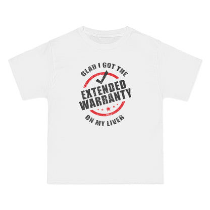 Glad I Got The Extended Warranty On My Liver - Men's Heavyweight T-Shirt