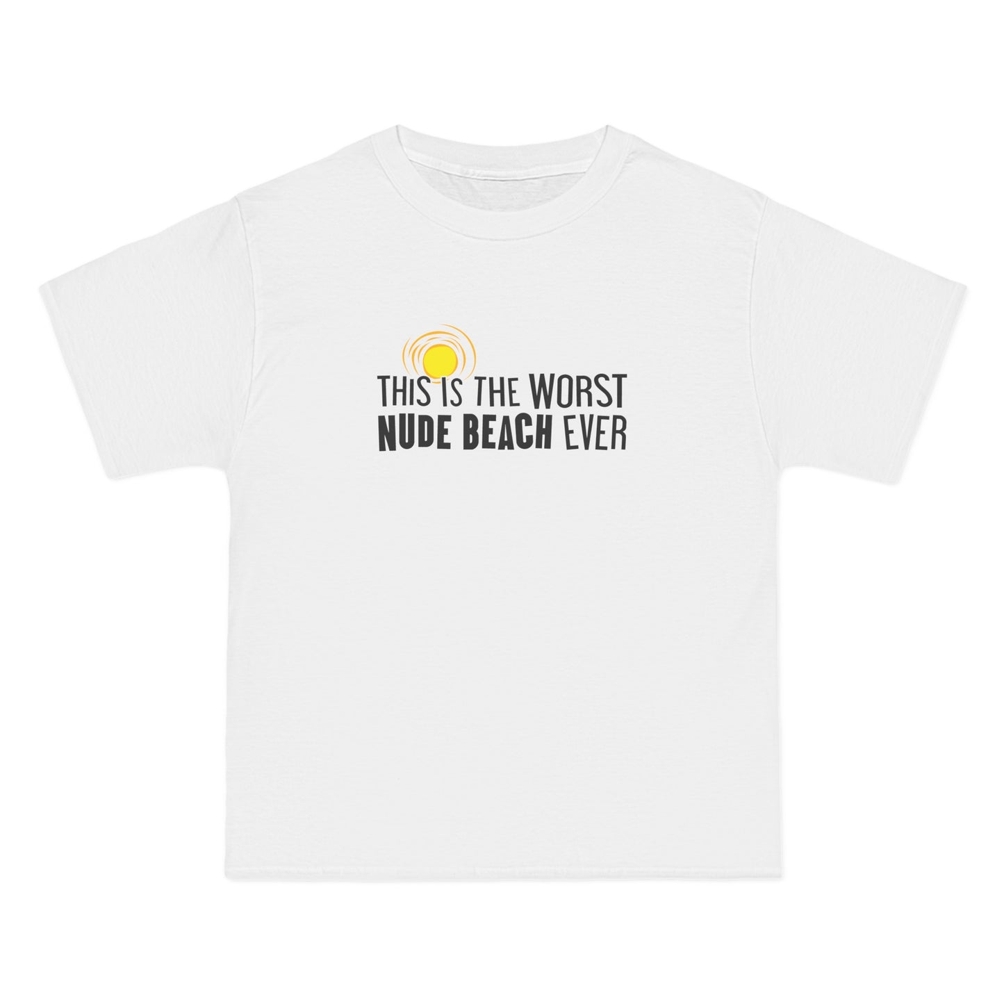 This Is The Worst Nude Beach Ever - Men's Heavyweight T-Shirt