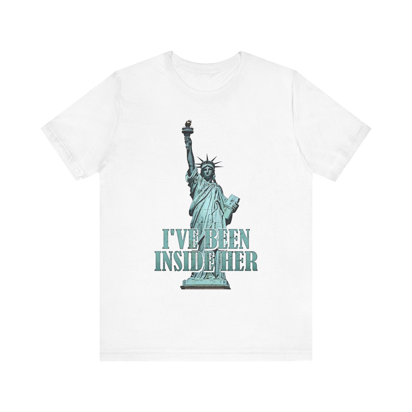 I've Been Inside Her - Men's T-Shirt