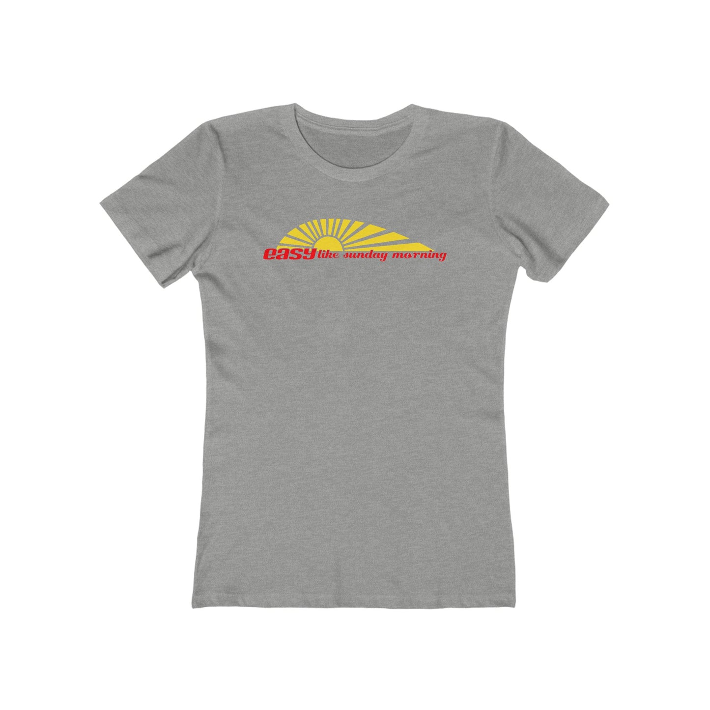 Easy Like Sunday Morning  - Women’s T-Shirt