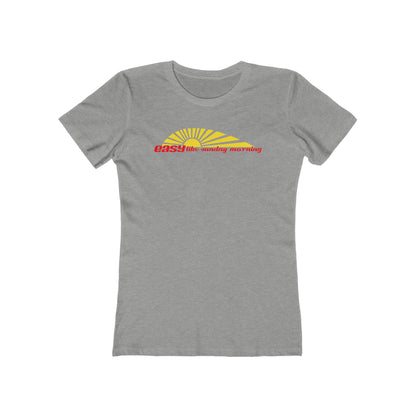 Easy Like Sunday Morning  - Women’s T-Shirt