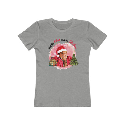 Put The Chris Back In Christmas - Women's T-Shirt