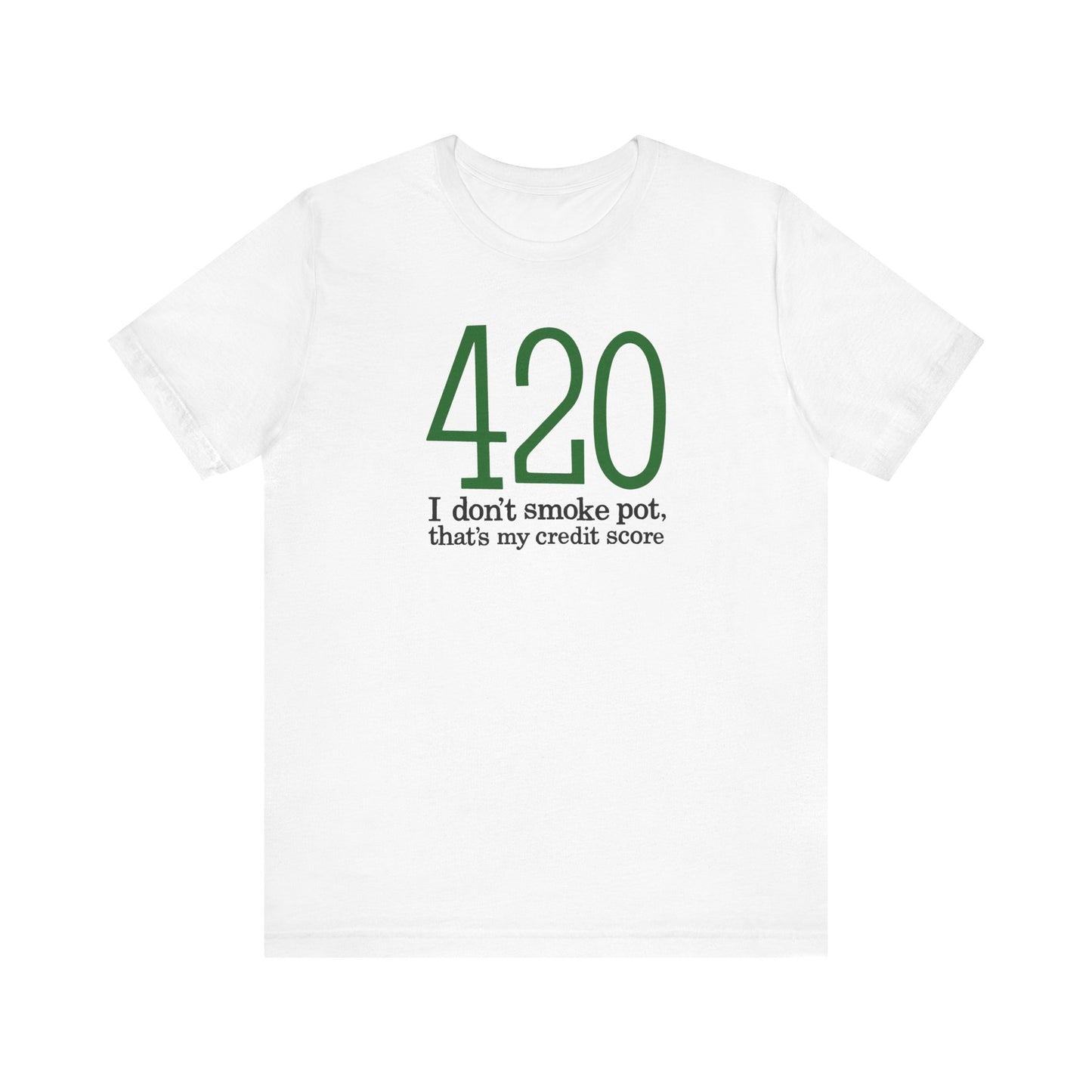 420 - I Don't Smoke Pot - Men's T-Shirt