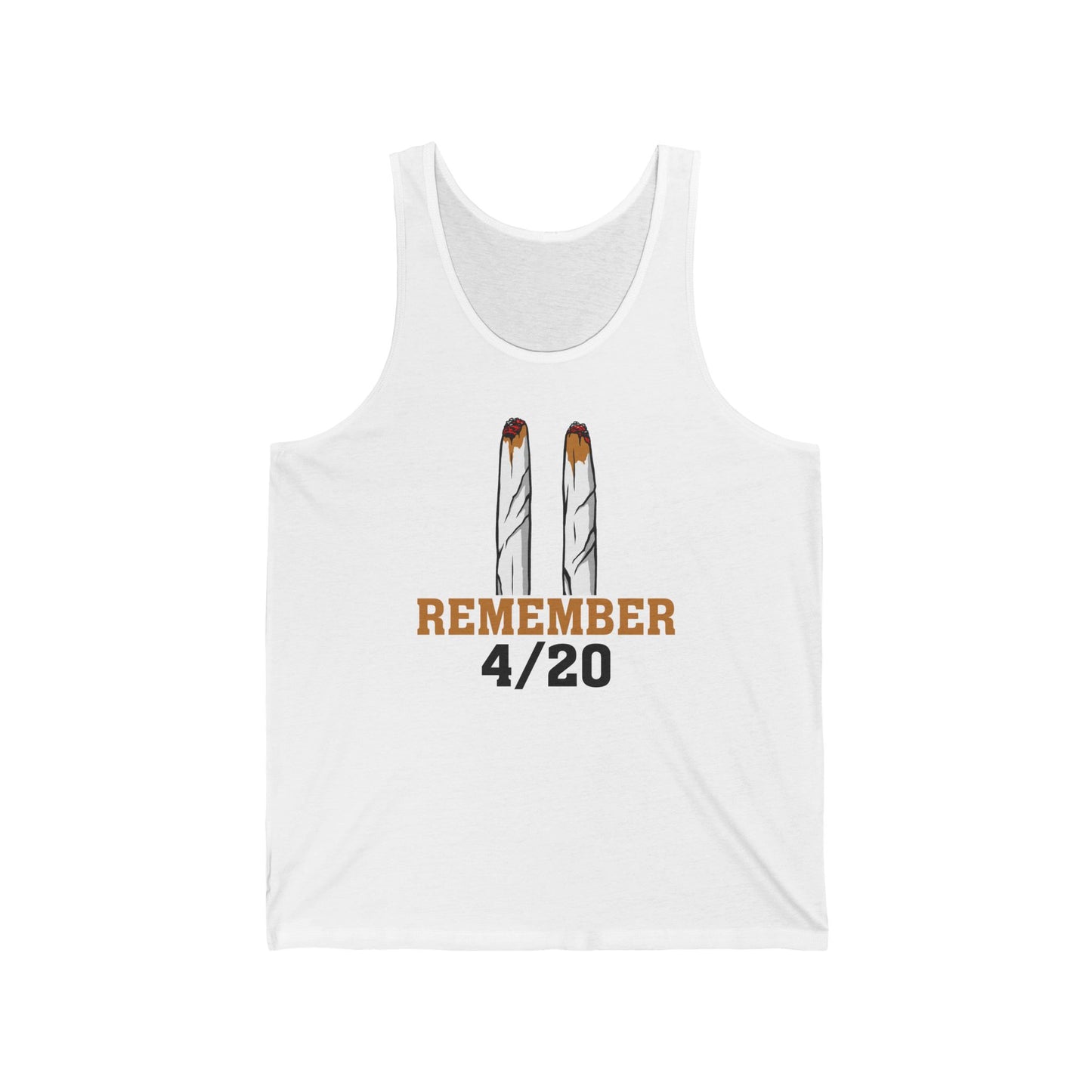 Remember 4/20 - Unisex Tank