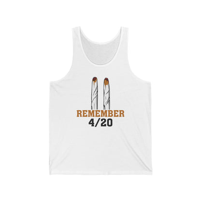 Remember 4/20 - Unisex Tank