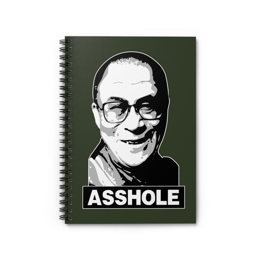 Asshole (Dalai Lama Pic) - Spiral Notebook