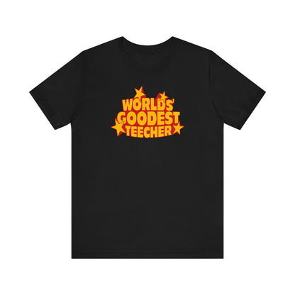 Worlds' Goodest Teecher - Men's T-Shirt