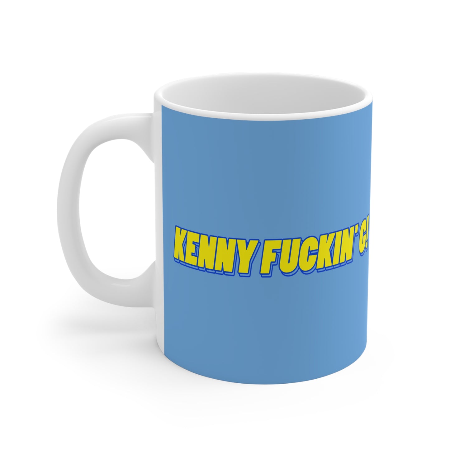 Kenny Fuckin' G! - Mug