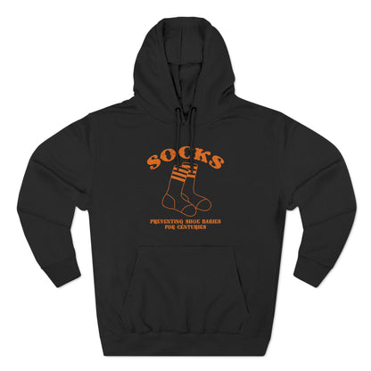 Socks - Preventing Shoe Babies For Centuries - Hoodie