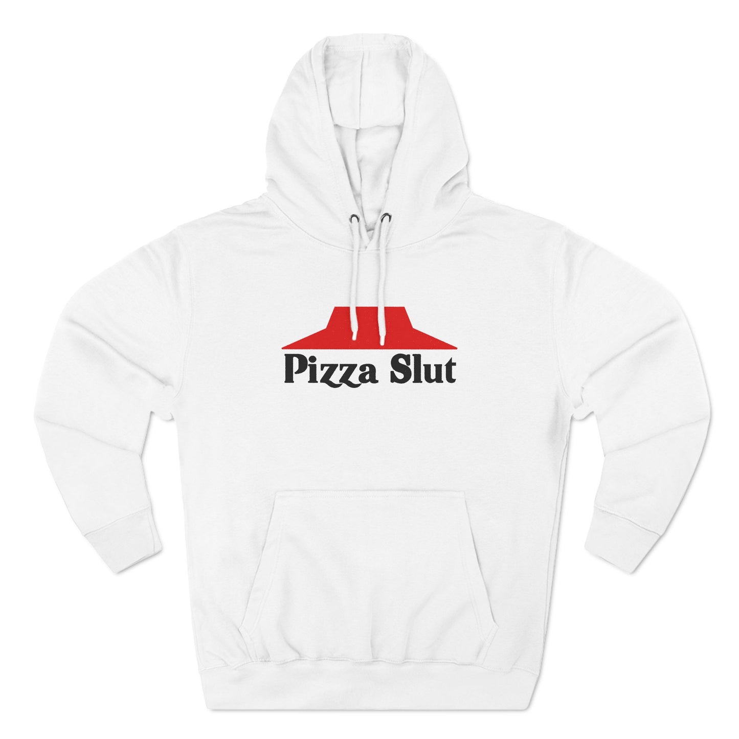 Pizza Slut - Hoodie