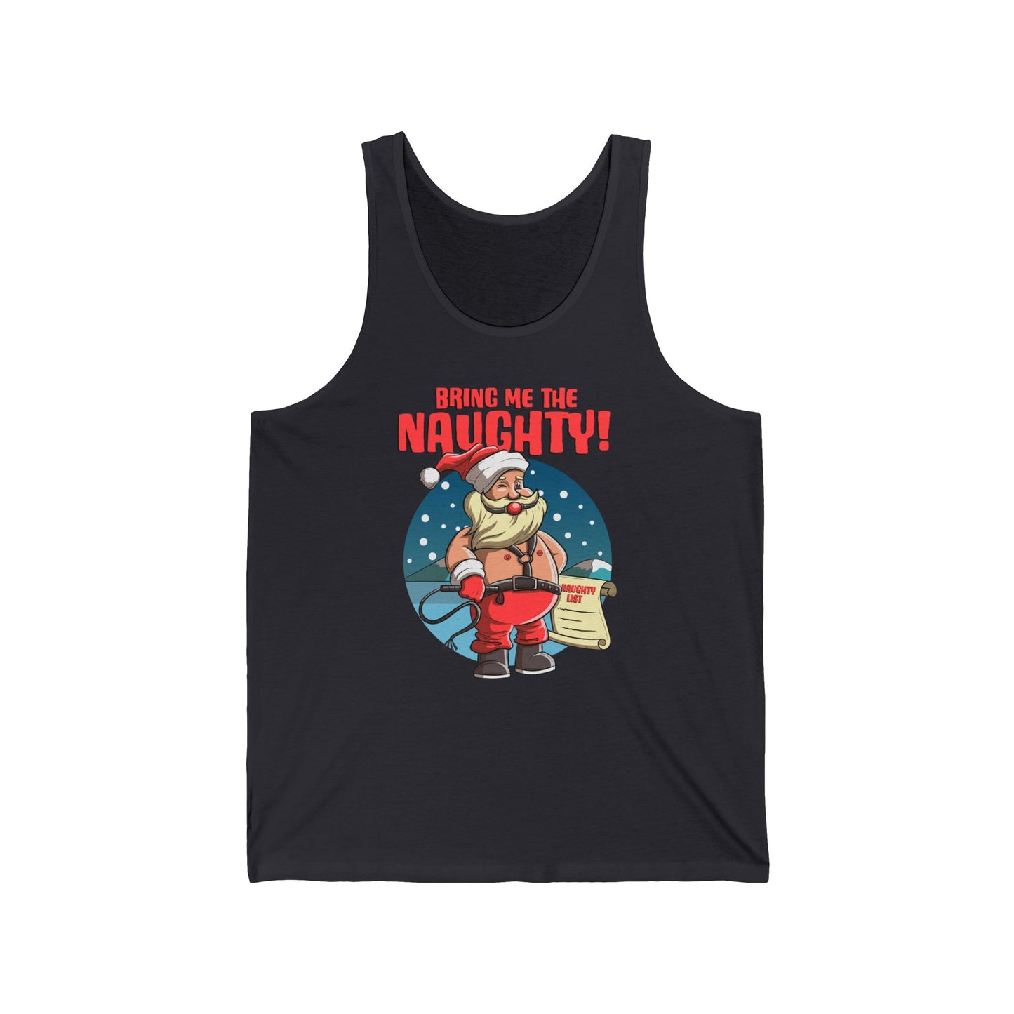 Bring Me The Naughty! - Unisex Tank