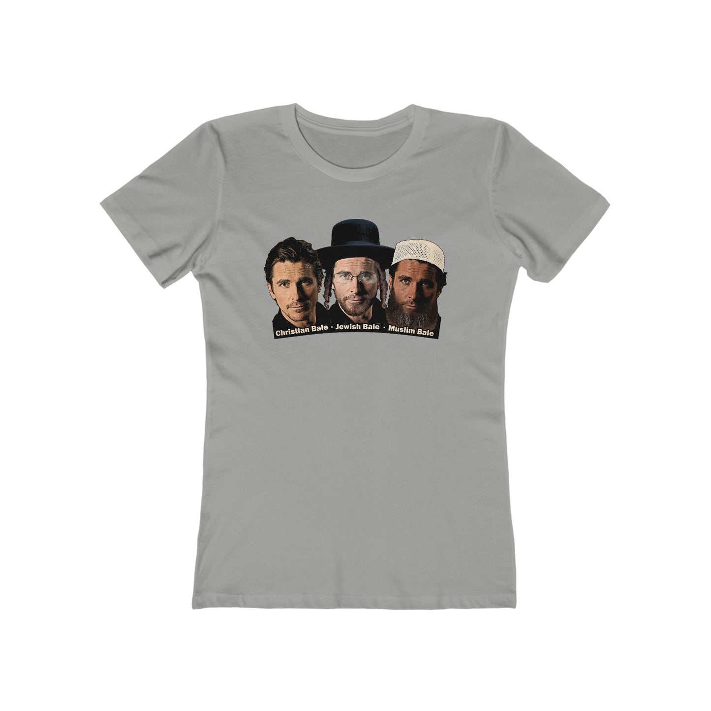 Christian Bale - Jewish Bale - Muslim Bale  - Women’s T-Shirt