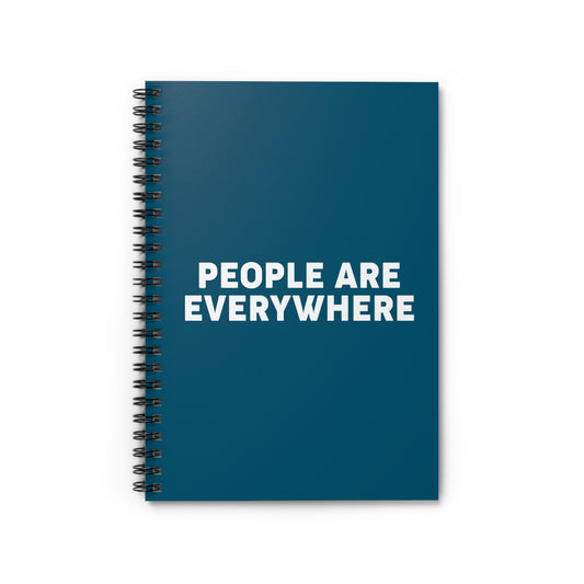 People Are Everywhere - Spiral Notebook