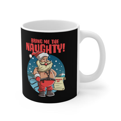 Bring Me The Naughty - Mug