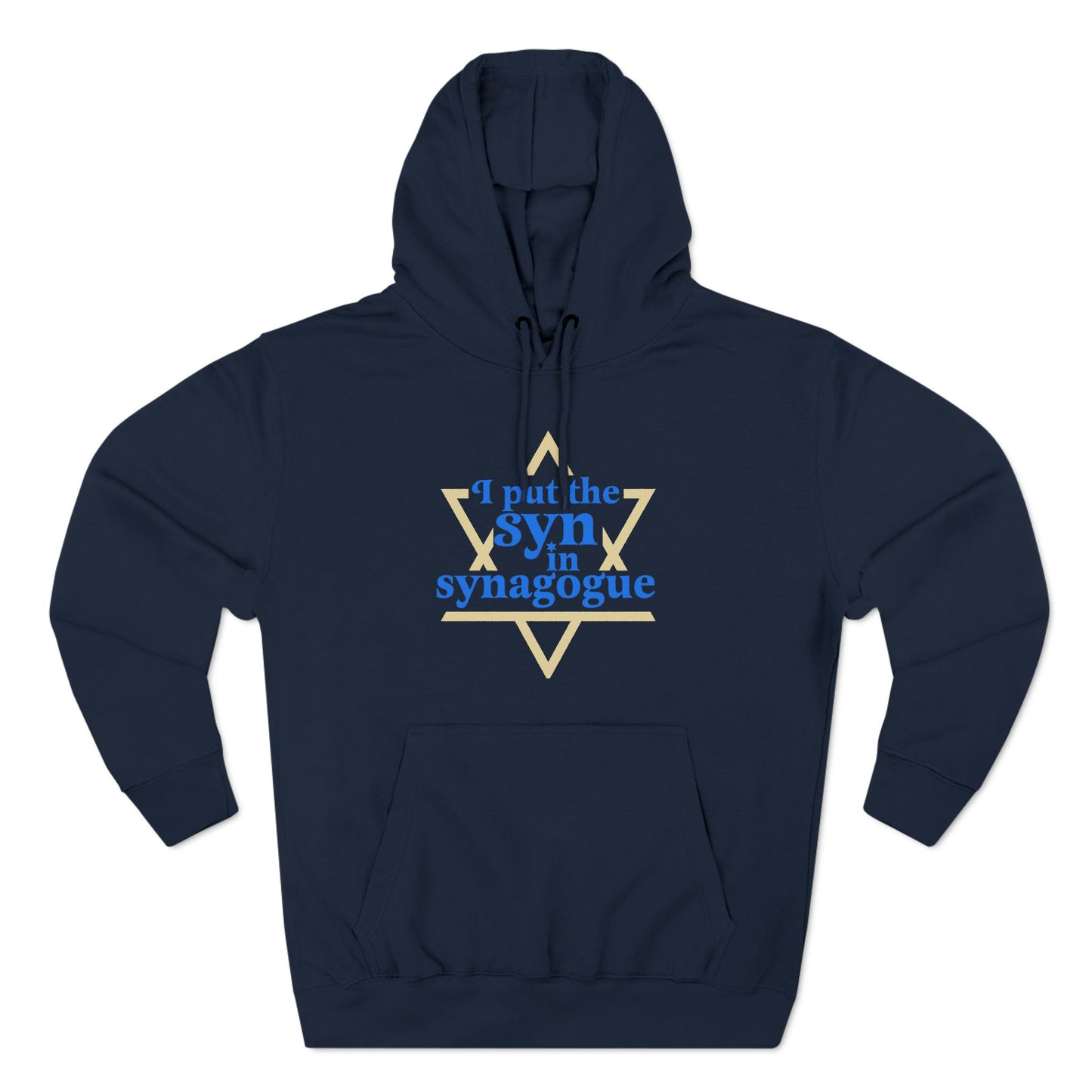 I Put The Syn In Synagogue - Hoodie