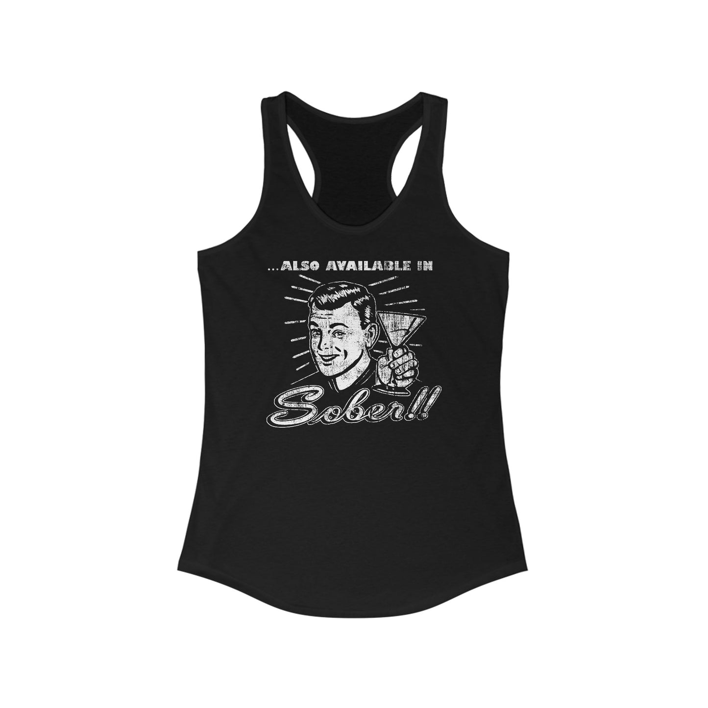 Also Available In Sober - Women’s Racerback Tank