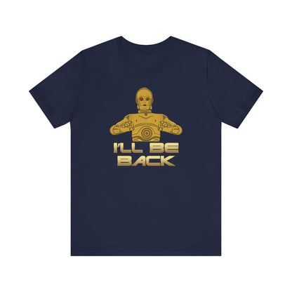 I'll Be Back (C-3PO) - Men's T-Shirt