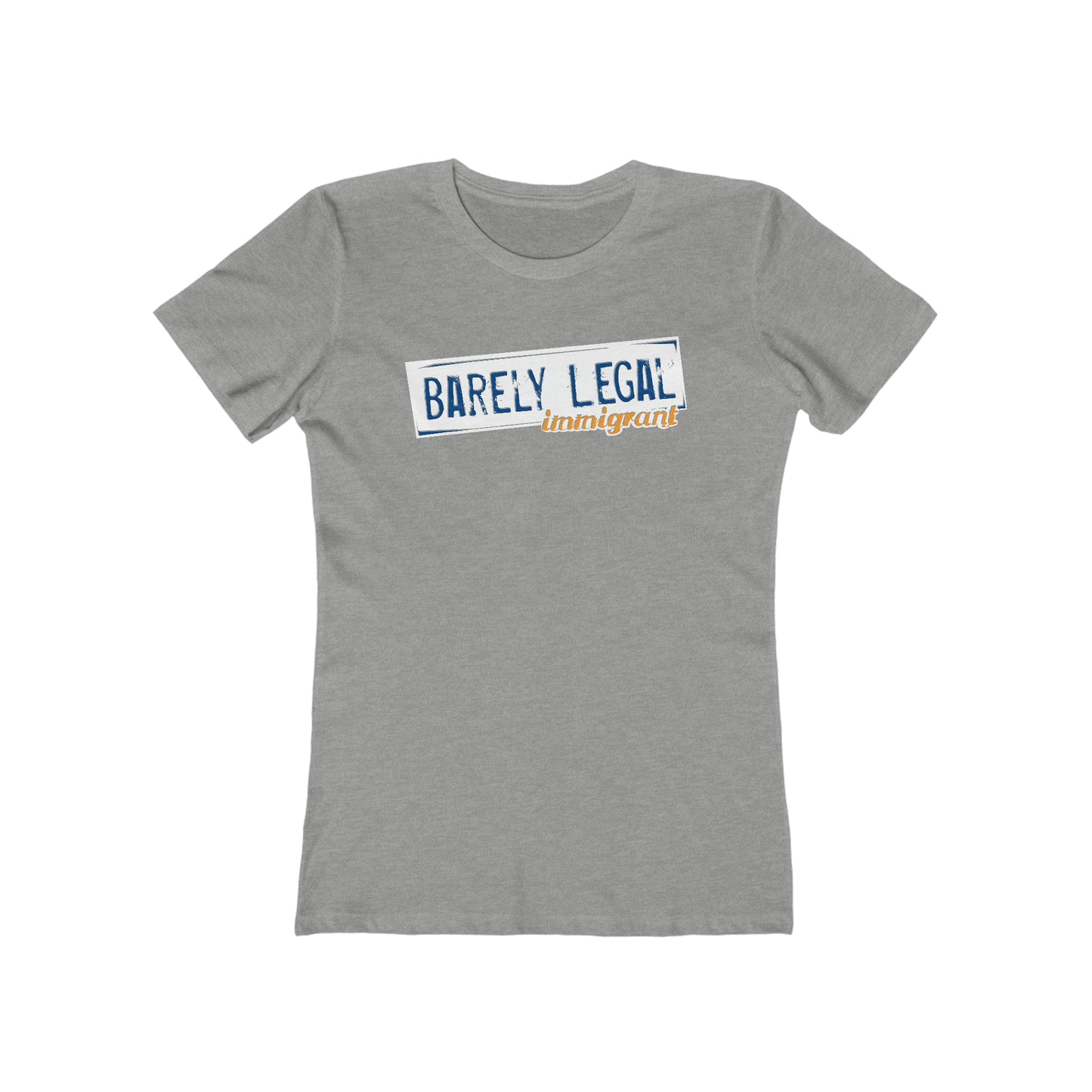 Barely Legal Immigrant - Women’s T-Shirt