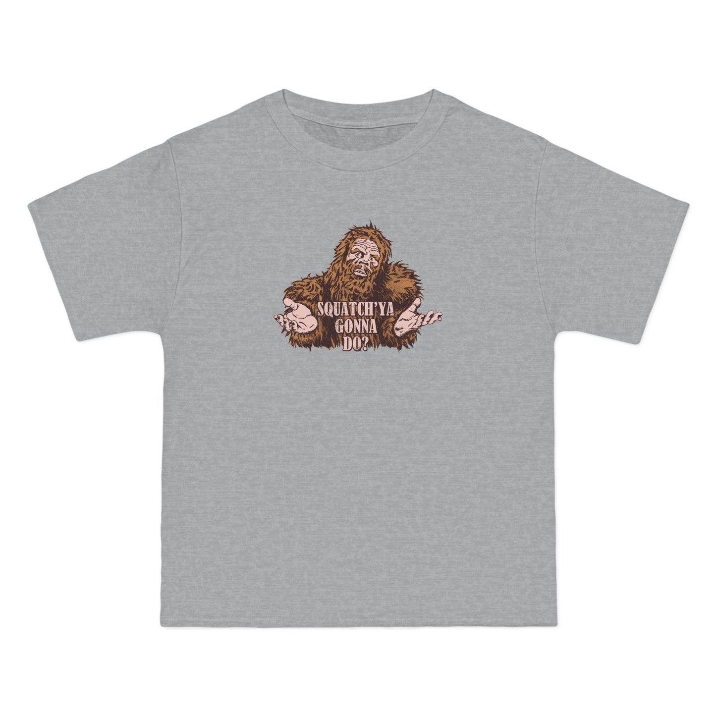 Squatch'ya Gonna Do? - Men's Heavyweight T-Shirt