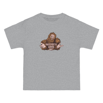 Squatch'ya Gonna Do? - Men's Heavyweight T-Shirt