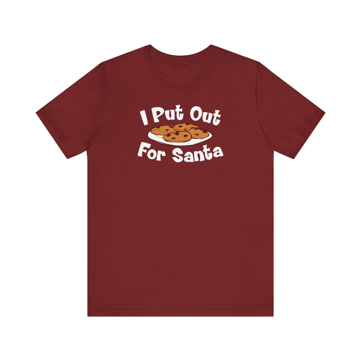 I Put Out For Santa - Men's T-Shirt