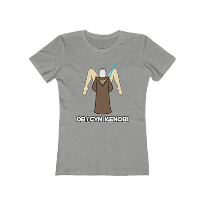 Ob Gyn Kenobi - Women’s T-Shirt