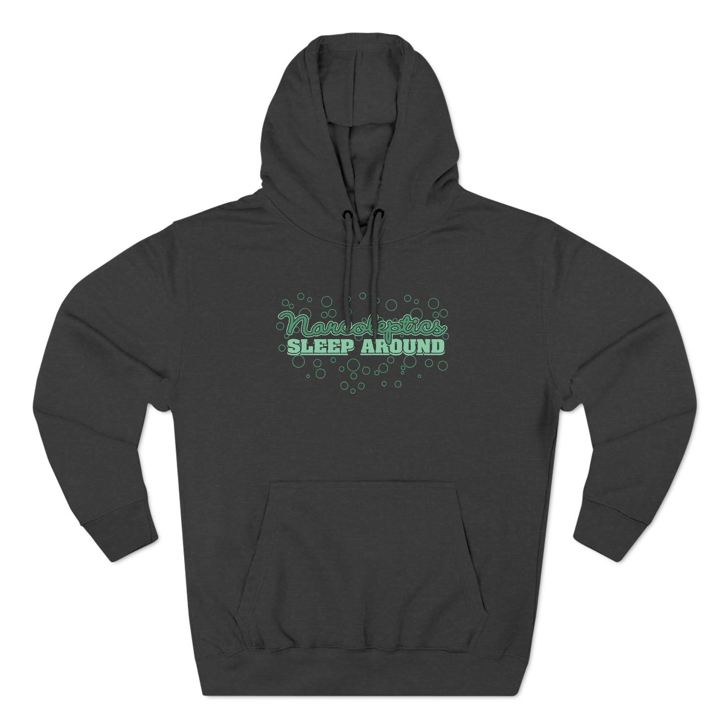 Narcoleptics Sleep Around - Hoodie