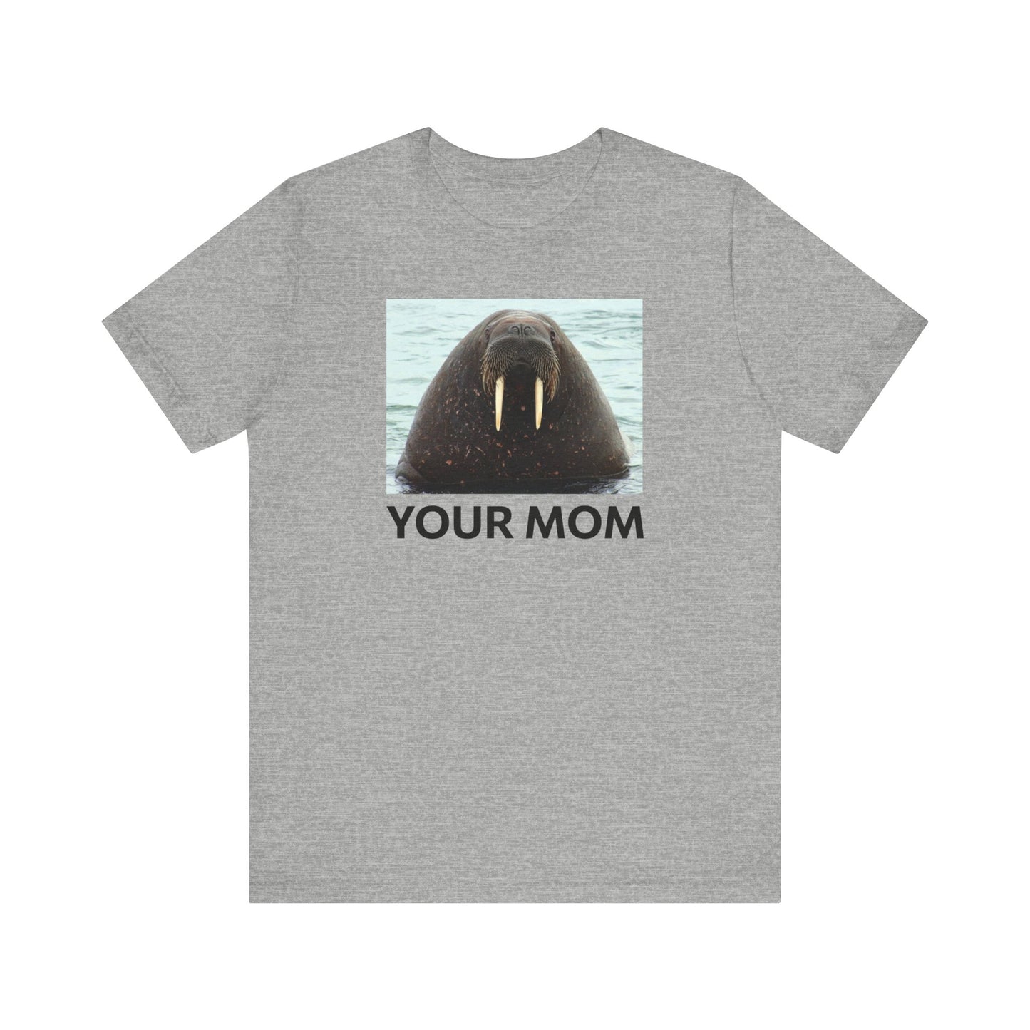 Your Mom - Men's T-Shirt