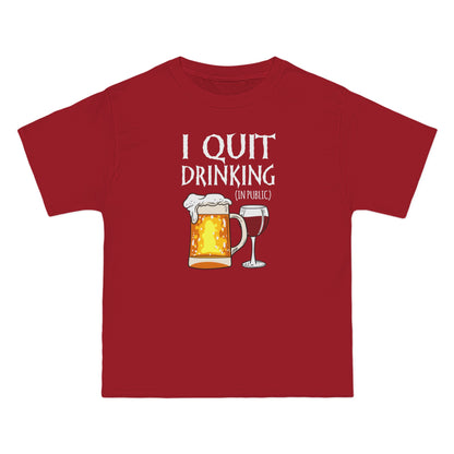 I Quit Drinking (In Public) - Men's Heavyweight T-Shirt