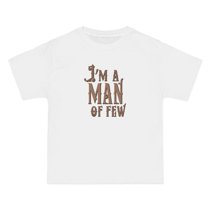 I'm A Man Of Few - Men's Heavyweight T-Shirt