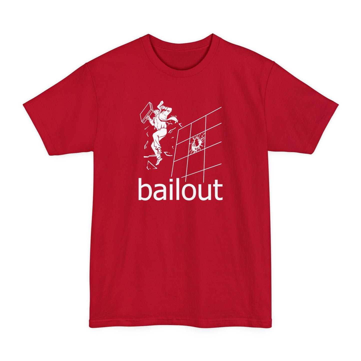 Bailout - Men's Tall T-Shirt