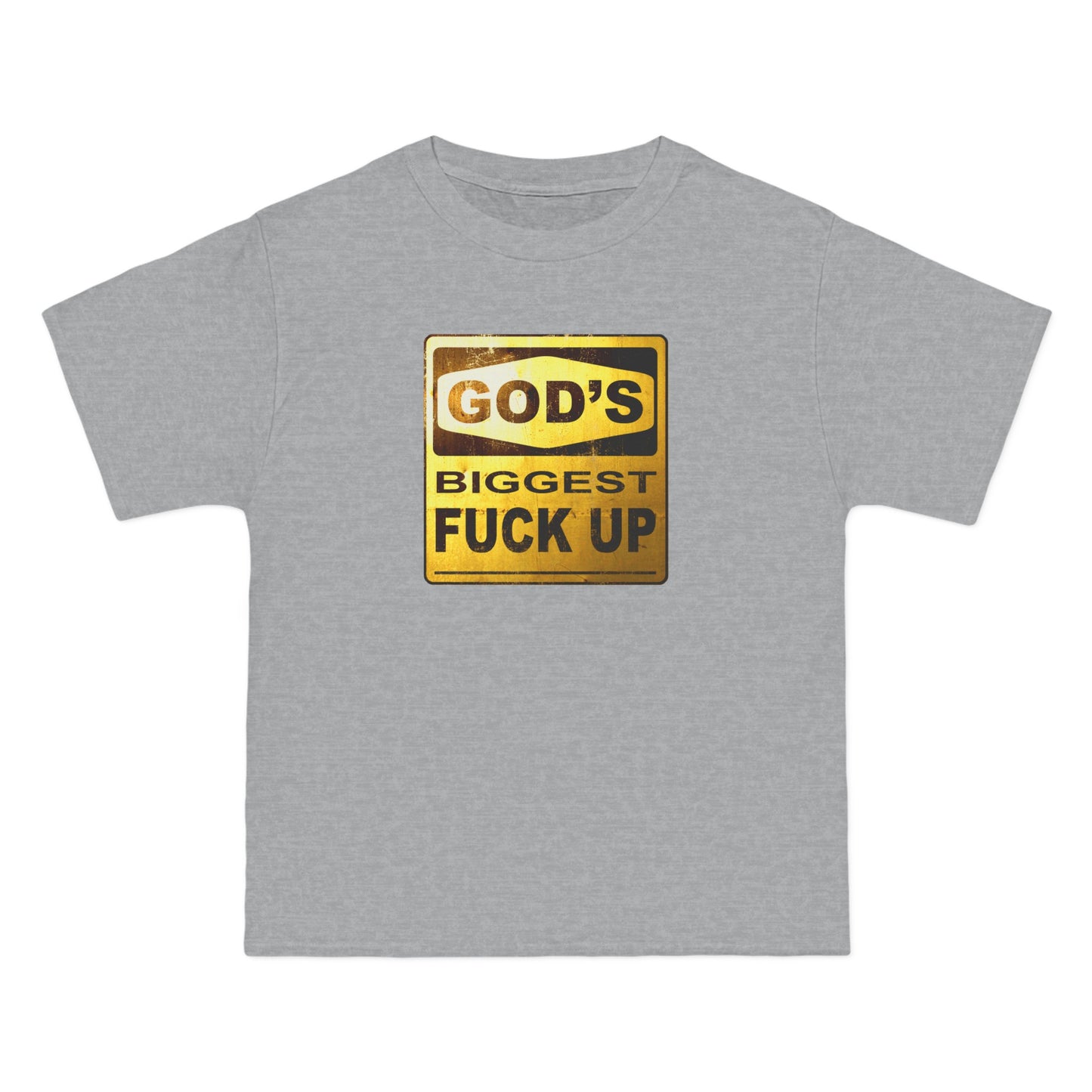 God's Biggest Fuck Up - Men's Heavyweight T-Shirt