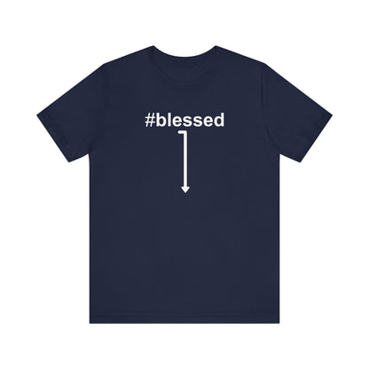 #Blessed - Men's T-Shirt