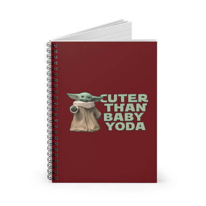 Cuter Than Baby Yoda - Spiral Notebook