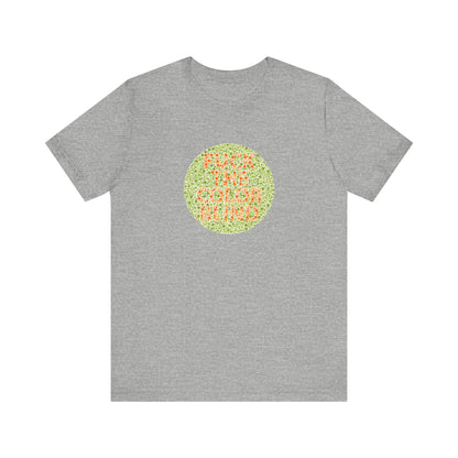 Fuck The Colorblind - Men's T-Shirt