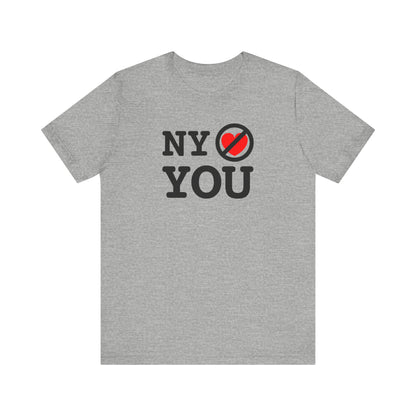 NY Doesn't Love You  - Men's T-Shirt