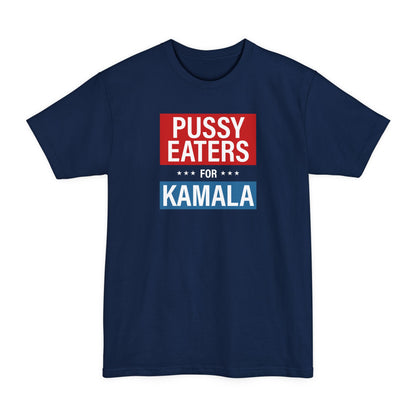 Pussy Eaters For Kamala - Men's Tall T-Shirt