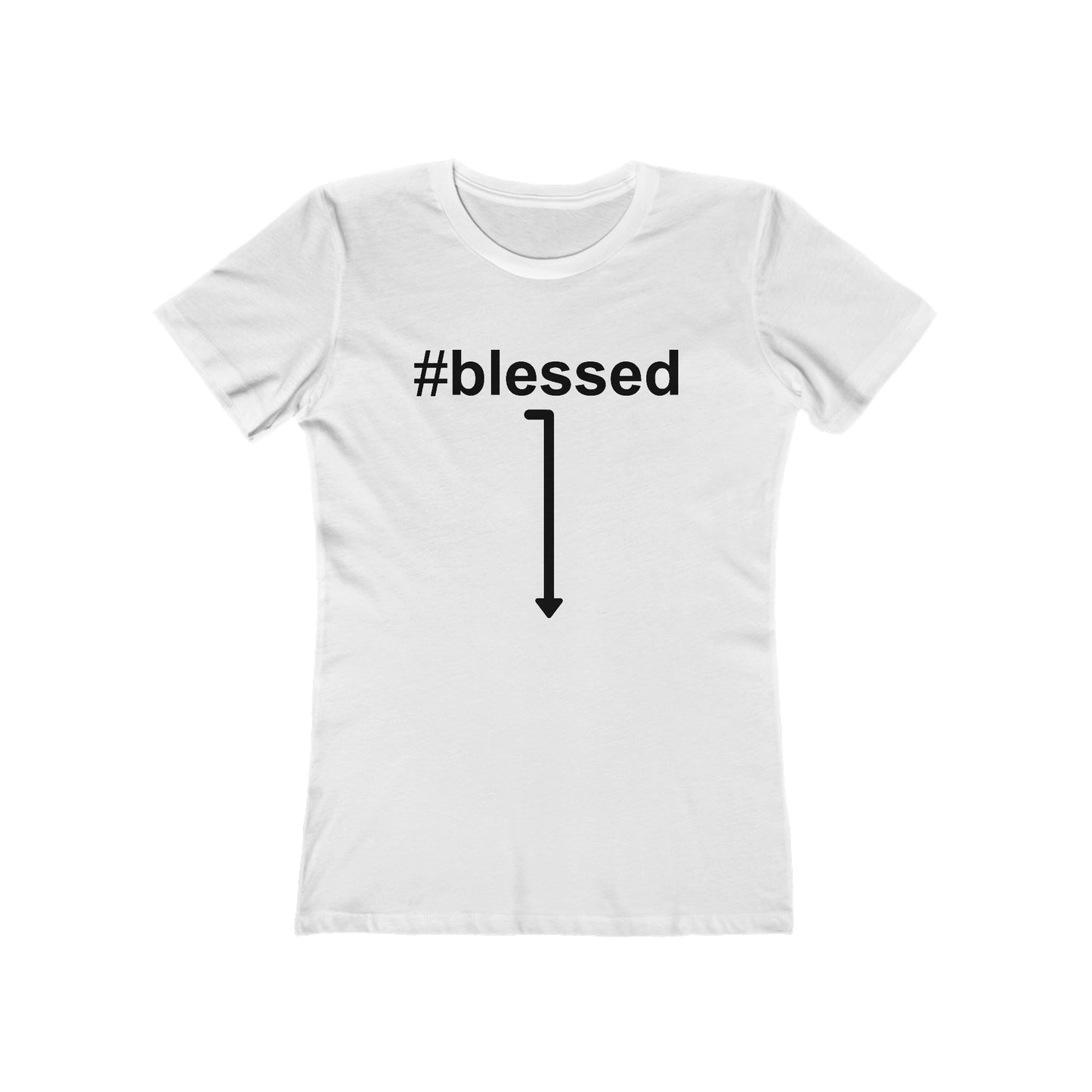 #Blessed - Women's T-Shirt